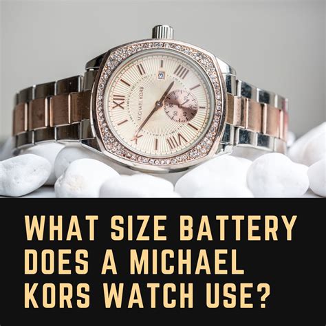 michael kors uhr welche batterie|Michael Kors Watch Batteries: A Comprehensive Guide .